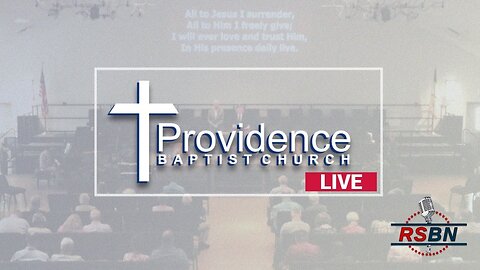 LIVE : Providence Baptist Church on RSBN- Sunday Morning Worship 2/15/26