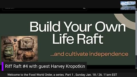 Riff Raft #4 Welcome to the Food World Order with Harvey Kropotkin