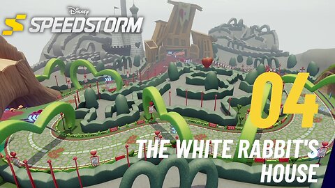 The White Rabbit's Race - Disney Speedstorm - Alice in Wonderland - Time for Tea - Part 1 (Ch 4)