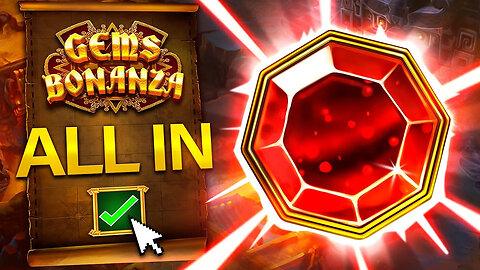 GEMS BONANZA ALL IN CHALLENGE