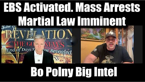 Bo Polny && Nino Rodriguez: EBS Activated, Martial Law Imminent. Mass Arrests
