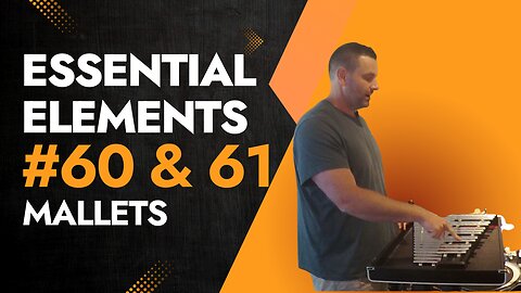 Essential Elements Percussion Book 1: Mallets Exercises #60 & #61 | Dotted Half Note & Tie Tutoria