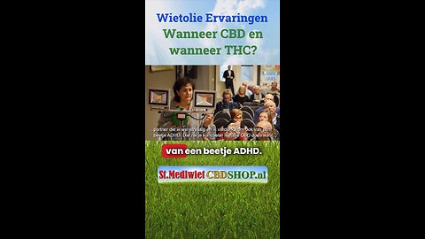 Wanneer THC en wanneer CBD?