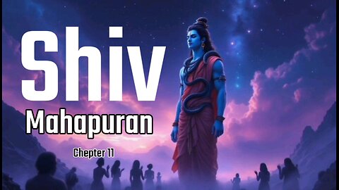 The Fiery Lingam of Arunachala & Lord Shiva’s Supreme Form | Shiv Mahapuran Part 11