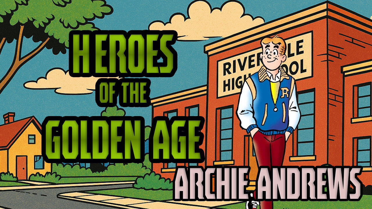 Archie Andrews: Part 2