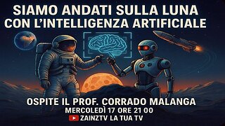 Le Dirette di Zainz - Siamo andati sulla luna con L'INTELLIGENZA ARTIFICIALE