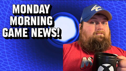 Monday Morning Game News Show