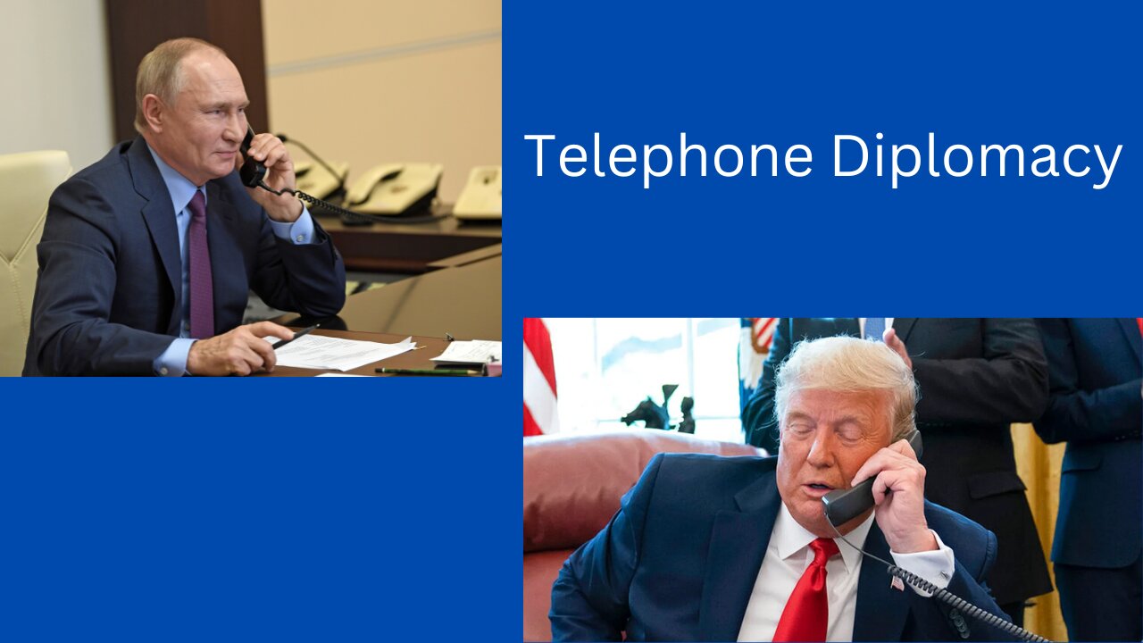 Telephone Diplomacy