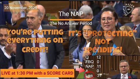 Question Period – November 20, 2025 – The NAP