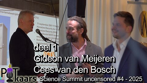 Science Summit 2025 - deel 1: Gideon van Meijeren en Cees van den Bosch