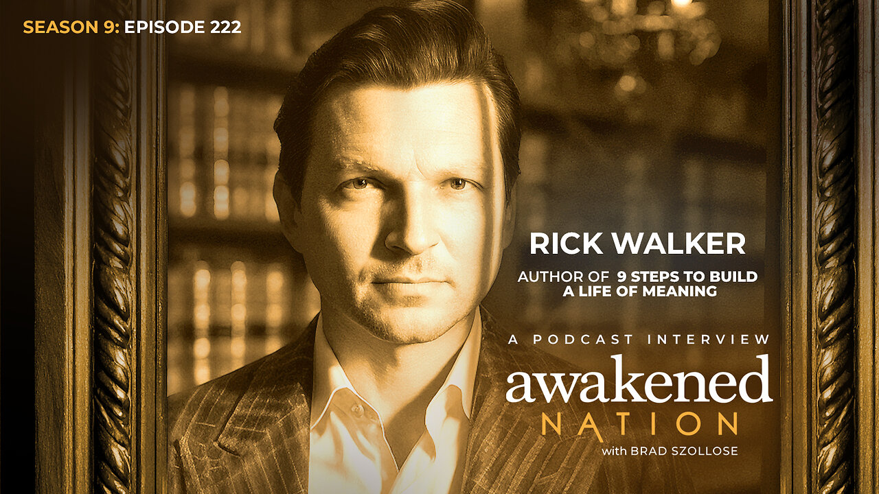 The Secret To Build A Life of Meaning, an interview with Rick Walker
