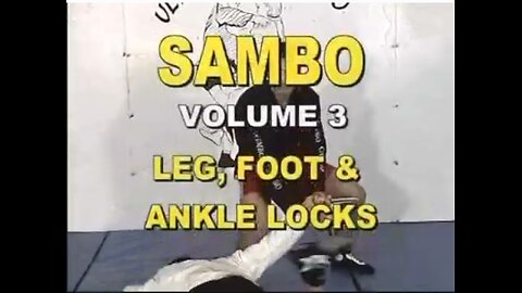 Sambo Submission Fighting: Starring Russian Master Vladislav Koulikov - Volume 3
