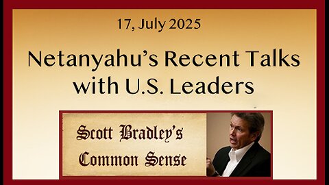 Netanyahu's Recent Talks with U.S. Leaders