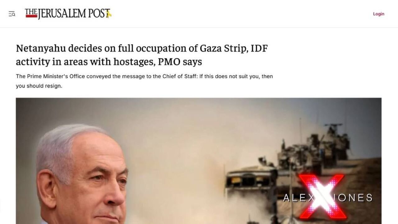 Netanyahus Israel Has Made The Decision To Fully Occupy Gaza& Drive 2 Million Survivors Into The Sea