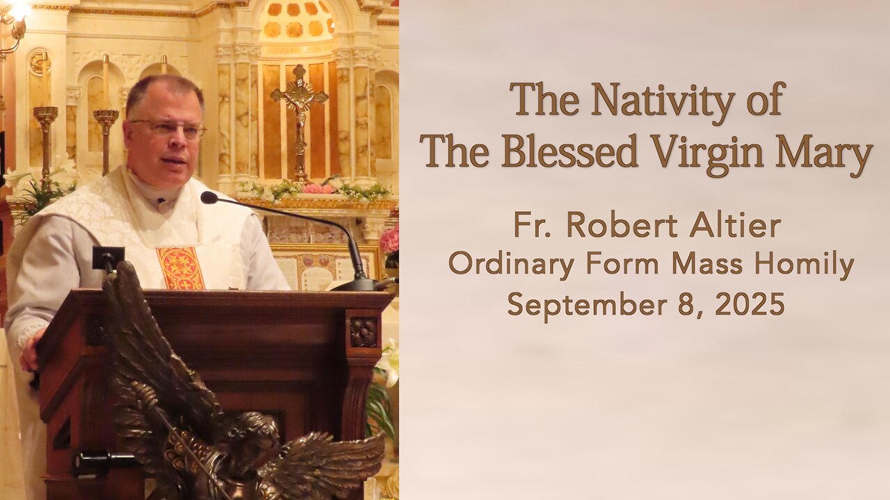 The Nativity of The Blessed Virgin Mary