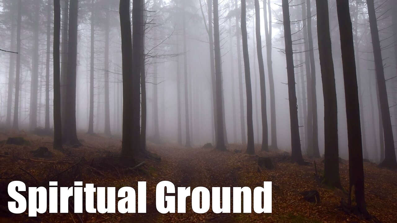 Spiritual Ground