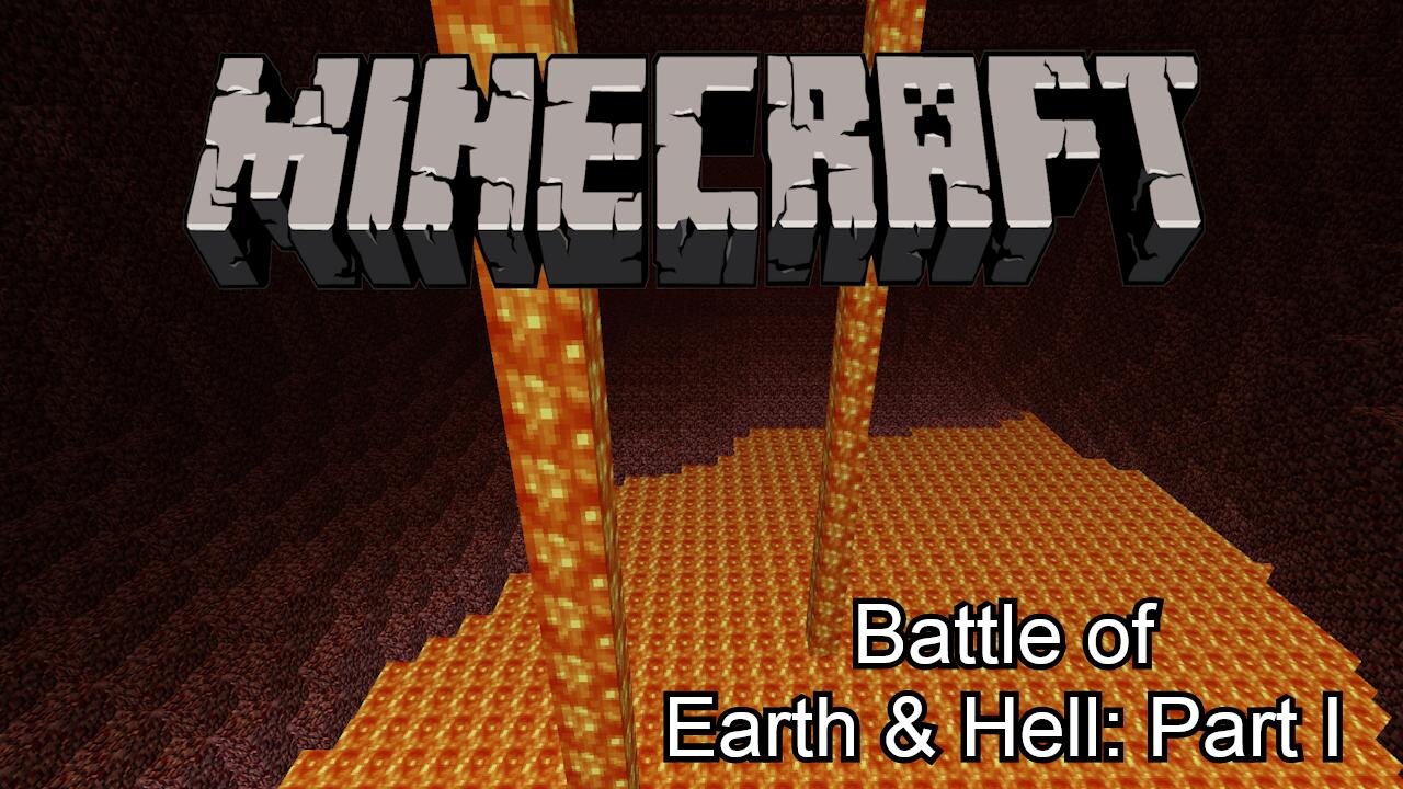 Battle of Earth & Hell: Part I | Minecraft 1.2.5 Hardcore #26