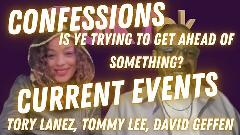 Confessions - Current Events