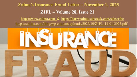 Zalma’s Insurance Fraud Letter – November 1, 2025