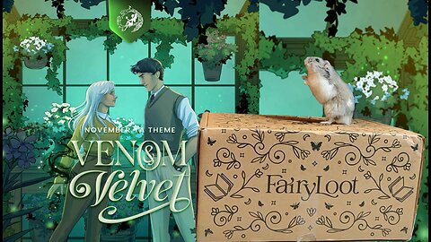 Fairy Loot - November 2025 - Venom & Velvet Unboxing
