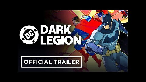 DC: Dark Legion - Official Launch Trailer