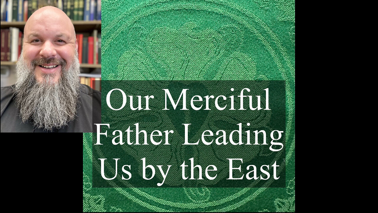 2025.07.13 – Our Merciful Father Leading Us by the Ear