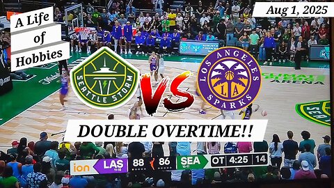 Seattle Storm VS. Los Angeles Sparks, Double OT
