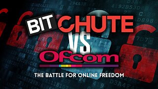 BitChute VS Ofcom - Interview with the Owner of BitChute