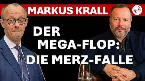 Markus Kralls scharfe Analyse: Wie Friedrich Merz mit seinem Russland-Geld-Diebstahl baden ging