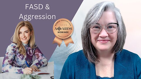 Understanding Aggression in FASD: a Conversation with Dr. Maude Champagne