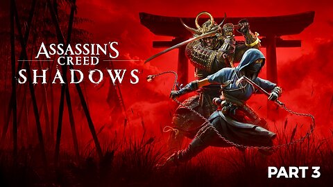 Assassin’s Creed Shadows - The Fall Of Lord Oda Nobunaga (Part 3)