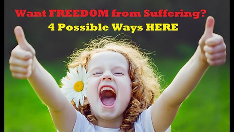 Ways to be FREE from Suffering Mult-view Comparison - PTOC S:02 E:18