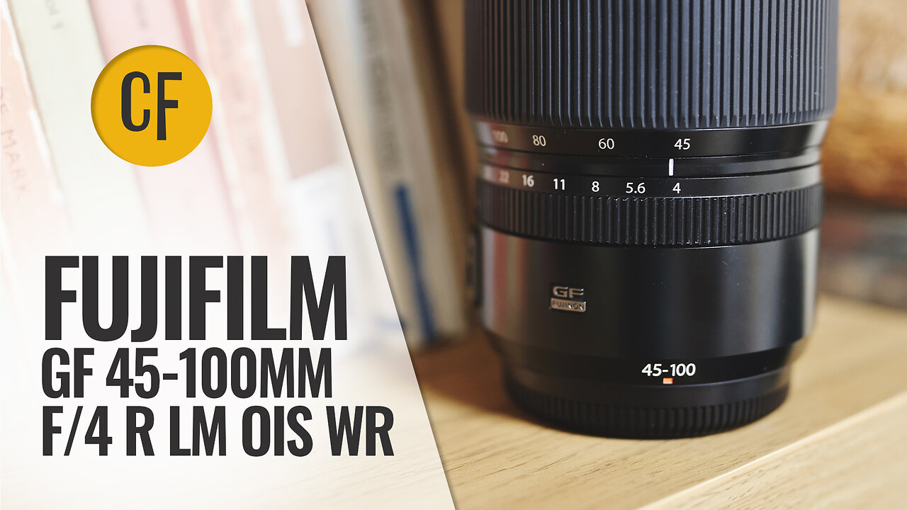 Fujifilm GF 45-100mm f/4 R LM OIS WR lens review