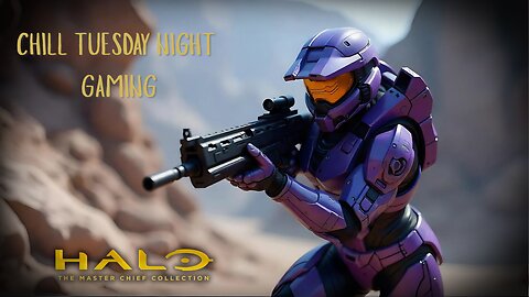 Chill Tuesday Night Gaming