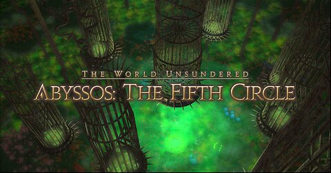 Final Fantasy 14 Abyssos: The Fifth Circle
