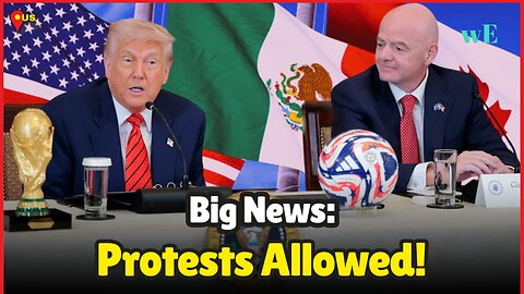 Trump Allows Pro-Palestine Protests During 2026 FIFA World Cup in North America - WorldEye