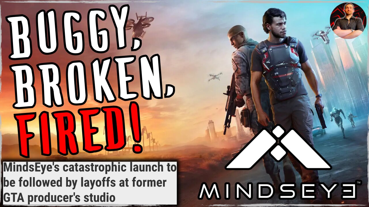 MindsEye Studio Set For MASSIVE Layoffs After Catastrophic Launch!