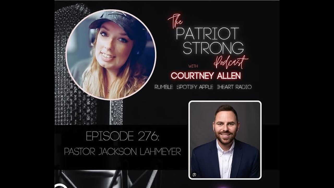 EPISODE 275: PASTOR JACKSON LAHMEYER