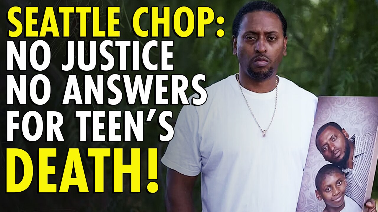 5 years after CHOP in Seattle, teen’s shooting death is without answers