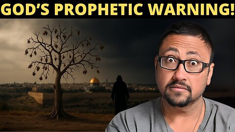 The Fig Tree Judgement! - Mark 11:12-26
