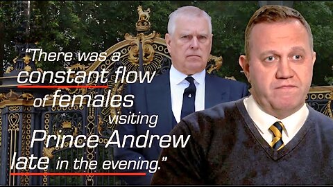 Buckingham Palace ex-security tells all on Prince Andrew's abusive behaviour