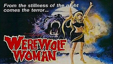 WEREWOLF WOMAN 1976 Woman Believes She Inherited Family Curse of Lycanthropy FULL MOVIE HD & W/S