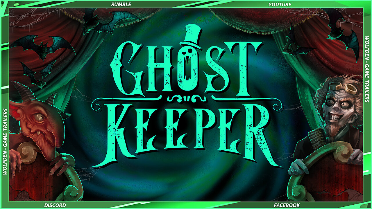 【 Ghost Keeper 】➞【 Official Demo Trailer 】➞【 2025 】