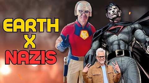 Did James Gunn's PEACEMAKER Introduce NAZI Earth X Into The DCU?!