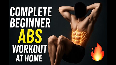 Complete Beginner Abs Workout at Home 🔥 (No Equipment Needed)