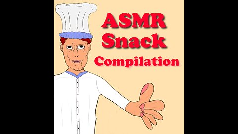 ASMR Snack Compilation - 30 Minutes - by Compromised Cuilnary