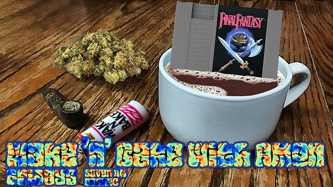 Wake 'n' Bake with Amon - Episode #53, Final Fantasy