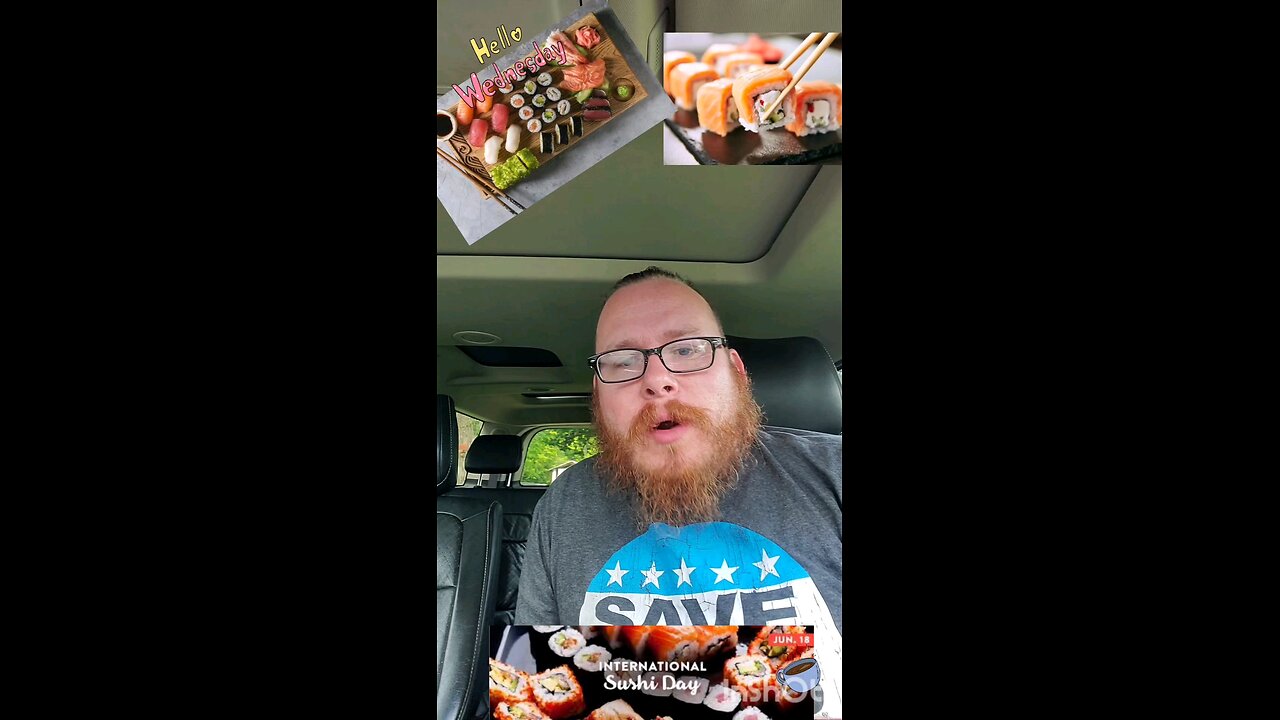 Wednesday. Sushi and panic!