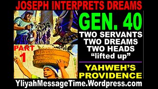 Joseph the Dream Interpreter Pt 1