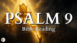 Psalm 9 NIV | Peaceful Bible Audio Reading for Stillness and Scripture Meditation